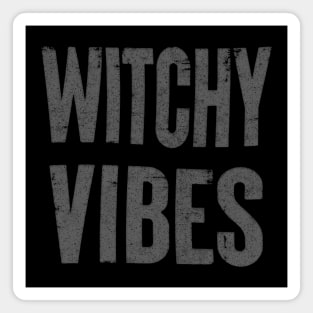 Witchy Vibes / Faded Typography Design Magnet